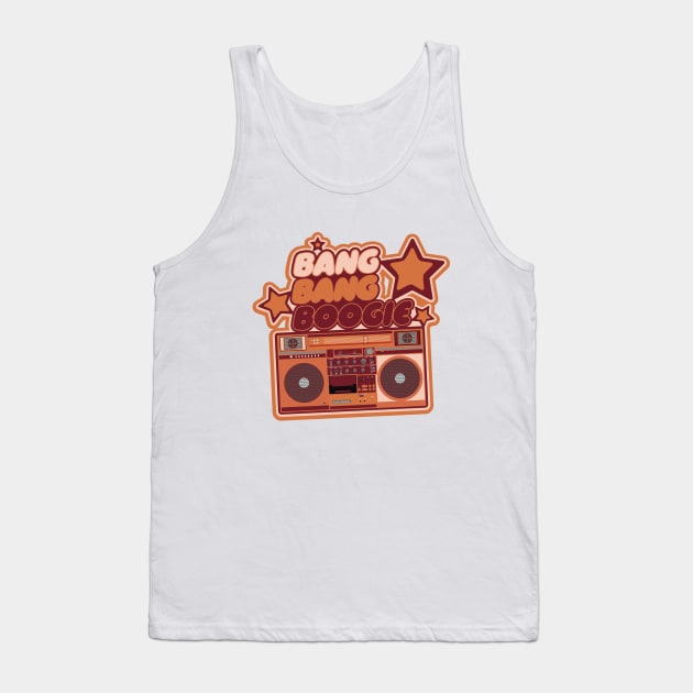 Bang Bang Boogie - Boombox - Ghettoblaster - Pop Art Design Tank Top by Boogosh